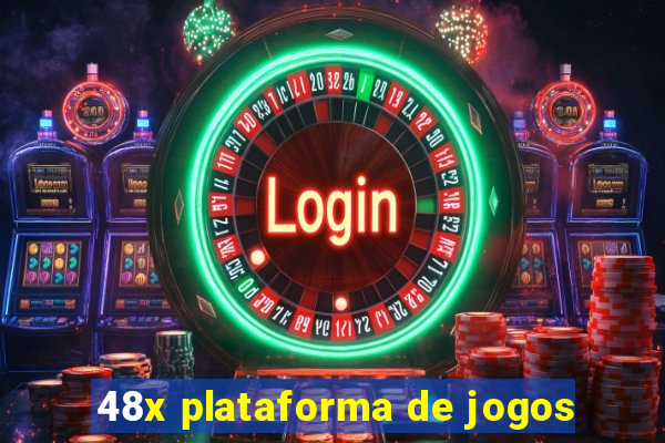 48x plataforma de jogos